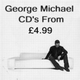 click here to buy George Michael CD's From £4.99
